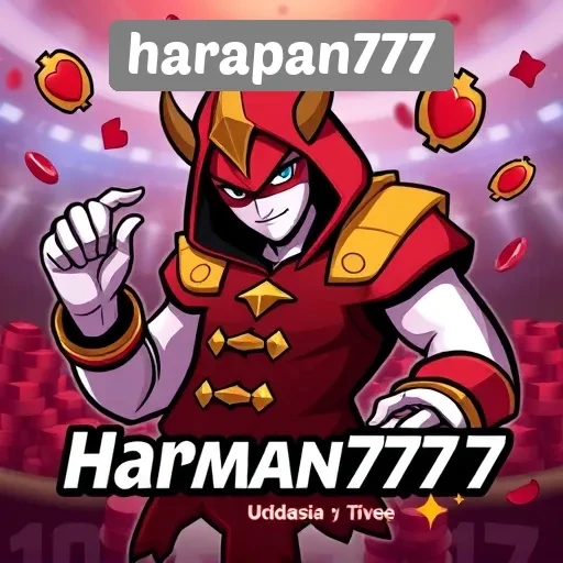 Mengapa Harapan777 Menjadi Pilihan Utama untuk Gamer Indonesia